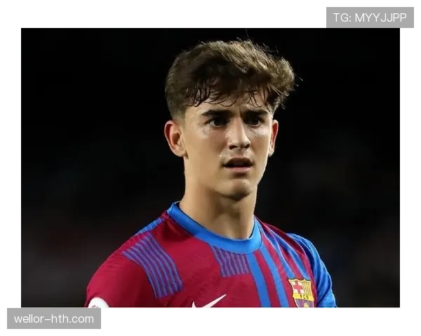 加维哈维时代落幕，巴萨未来前景引关注