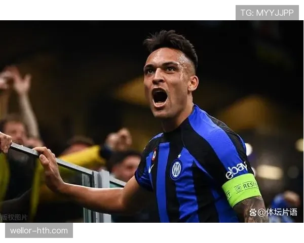 劳塔罗生涯路径解析：从竞技队新星到国际米兰锋线领袖的跃迁